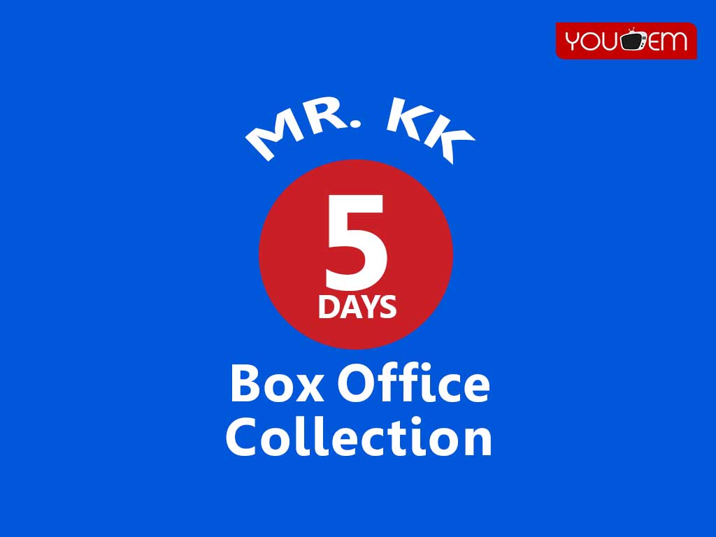 You are currently viewing Mr. KK 5th Day Box Office Collection, Occupancy, Screen Count