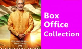 PM Narendra Modi Box Office Collection Worldwide, India, Hit or Flop, Review, Rating, Wiki