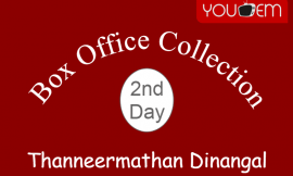 Thanneermathan Dinangal 2nd Day Box Office Collection, Occupancy, Screen Count