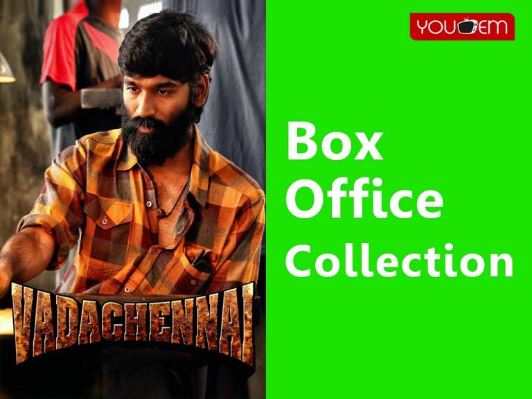 vada Chennai Box Office Collection Worldwide, Tamil Nadu,
